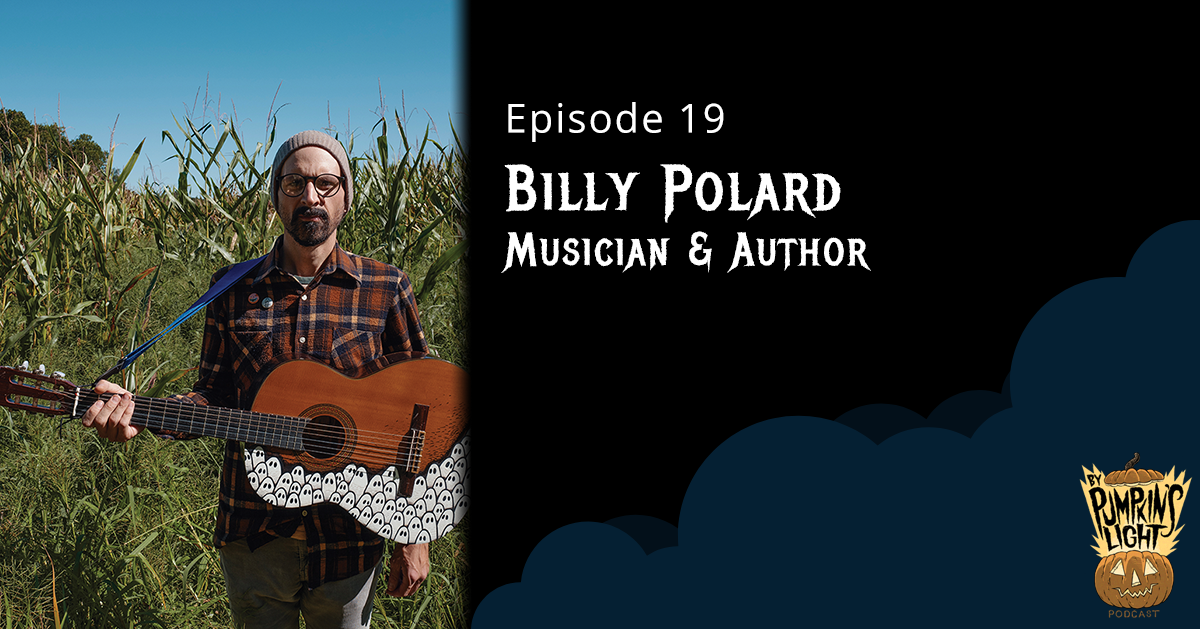 Episode 19 - Billy Polard Musician & Author