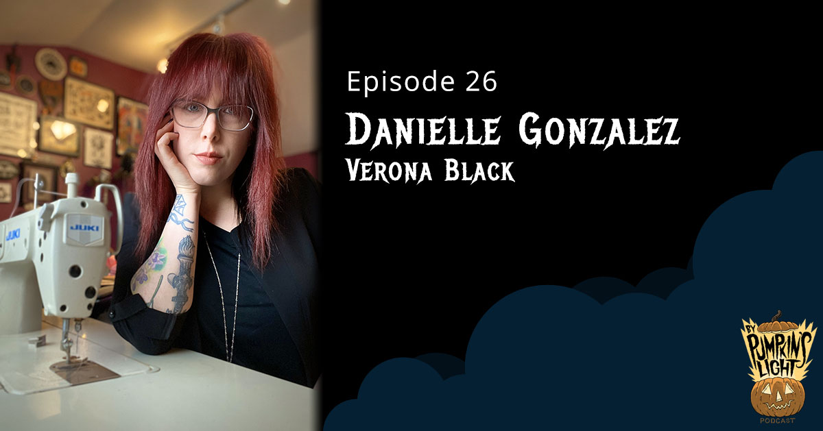 Episode 26: Danielle Gonzalez, Verona Black