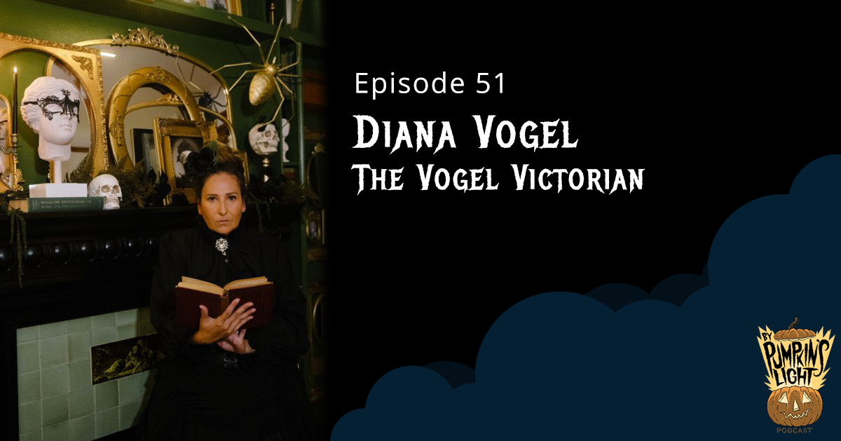 Episode 51 – Diana Vogel | The Vogel Victorian