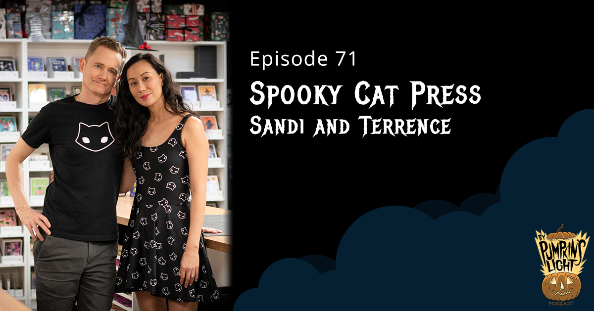 Episode 71 Spooky Cat Press Sandi and Terrence