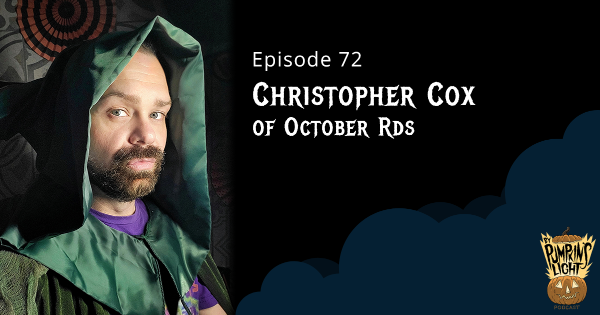 Episode 72 Christopher Cox of October Rds