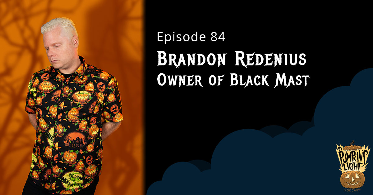 Episode 84 – Brandon Redenius | Black Mast Clothing